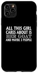 Coque pour iPhone 11 Pro Max Goat Lover Funny - Cette fille tient à sa chèvre