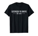 New Driver 2023 Teen Boys Male Driver License Teen Driver T-Shirt