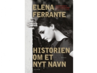Berättelsen om ett nytt namn | Elena Ferrante | Språk: Danska