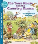 The Town Mouse and the Country Mouse &amp; The Eagle and the Man