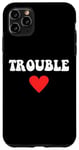 Coque pour iPhone 11 Pro Max where i go trouble follows couple