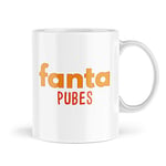 Funny Valentines Gifts for Him for Her Fanta Pubes Mens Ladies Gift Mug Birthday Coffee Cup Sarcasm Friend Humour Joke Novelty Banter MBH721