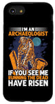 Coque pour iPhone SE (2020) / 7 / 8 I'm An Archaeologist If See M Running Dead Have Risen
