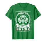 Whelan original irish legend st patricks day T-Shirt