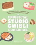 Jessica Yun - The Unofficial Studio Ghibli Cookbook Bok