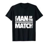 Football Man of The Match Best Player Coach Manager Award T-Shirt