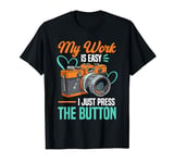 Camera Photographer Picture Photography Lover T-Shirt