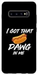 Coque pour Galaxy S10+ I Got the Dawg In Me Ironic Meme Viral Citation