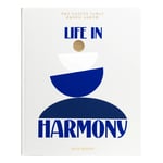 Printworks, Fotoalbum - Life In Harmony