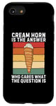 iPhone SE (2020) / 7 / 8 Cream Horn Is The Answer Who Cares What The Question Is Case