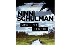 Mens Vi Legede Pb | Ninni Schulman | Språk: Danska