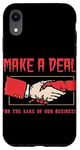 iPhone XR Make a Deal for the sake of our business Satanic Devil hand Case