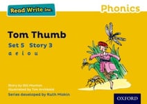 Gill Munton - Read Write Inc. Phonics: Tom Thumb (Yellow Set 5 Storybook 3) Bok