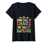 Some Call It Chaos We Call It Daycare Daycare Teacher V-Neck T-Shirt