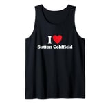 I love Sutton Coldfield Tank Top