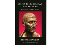 Gaius Julius Cæsar | Hans Bæk Hansen, översättare | Språk: Danska