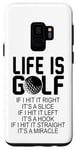 Galaxy S9 Life Is Golf If I Hit It Straight It's A Miracle - Golfing Case