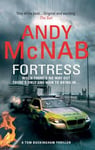 Andy McNab - Fortress (Tom Buckingham Thriller 2) Bok