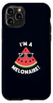 iPhone 11 Pro I'm Melonaire! Funny Watermelon Pun Perfect Summer Case