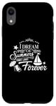 iPhone XR I Dream Of Summers That Last Forever Cute Vacation Beach Case