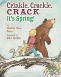 Marion Dane Bauer - Crinkle, Crackle, CRACK It's Spring! Bok