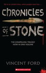 Chronicles of Stone (3 in 1 Volume) by Vince Ford