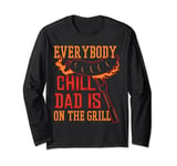 Grill Cooking Chef Dad Funny Grilling Lover Design Long Sleeve T-Shirt