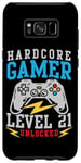 Coque pour Galaxy S8+ Hardcore Gamer Level 21 Ventilateur de jeu débloqué 21e anniversaire