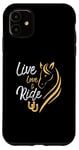 Coque pour iPhone 11 Live Love And Ride Chevaux cavaliers Équestres Fermier