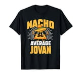 Funny Taco Personalized Name Nacho Average Jovan T-Shirt
