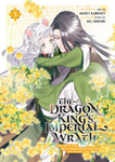Aki Shikimi - The Dragon King's Imperial Wrath: Falling in Love with the Bookish Princess of Rat Clan Vol. 3 Bok
