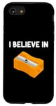 Coque pour iPhone SE (2020) / 7 / 8 I Believe in Taille-crayons manuel rotatif Pointe graphite