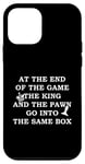 Coque pour iPhone 12 mini À la fin du jeu, le roi et les pions entrent dans la même boîte