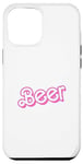 Coque pour iPhone 15 Plus Beer in Pink Playful Font Cheers Brew Doll Funny Cinema Hit