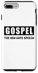 iPhone 7 Plus/8 Plus Gospel The New Hate Speech: Christian Political Correctness Case