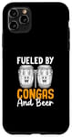 Coque pour iPhone 11 Pro Max Alimenté par congas et bière - Lecteur de batterie Conga
