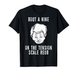 The Burbs Tension Scale Reub Artwork T-shirt Gift T-Shirt