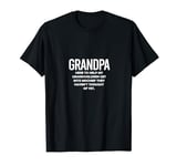 Grandpa Here To Help My Grandchildren Funny Grandpa Sayings T-Shirt