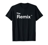 Music mix original and remix child mum dad family LOL T-Shirt