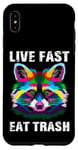 Coque pour iPhone XS Max Live Fast Eat Trash Poubelle Ratons laveurs Raccoon