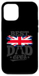 iPhone 14 Pro Best Dad Ever Daddy Fathers Day Patriotic Patriot UK Case