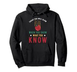 Today You Will Glow When You Show What You Know Funny Apple Pullover Hoodie