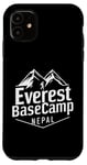 Coque pour iPhone 11 Everest Basecamp Népal Mountain Lover Hiker Saying Everest