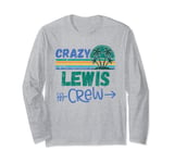 Crazy Lewis Crew Vacances en famille Manche Longue