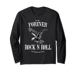Forever Rock n Roll Long Sleeve T-Shirt