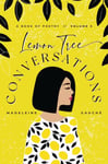 Lemon Tree Conversations - Volume 3