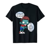 If you see me talking to myself T-Shirt