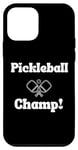 iPhone 12 mini Pickleball Champ! Case