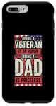 Coque pour iPhone 7 Plus/8 Plus Être un vétéran est un honneur Être un papa n'a pas de prix