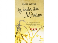 Jag heter inte Miriam (PB) | Majgull Axelsson | Språk: Danska